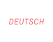 DEUTSCH